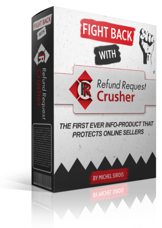 Refund Request Crusher