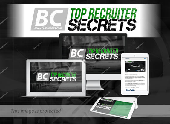 Brian Carruthers – Top Recruiter Secrets