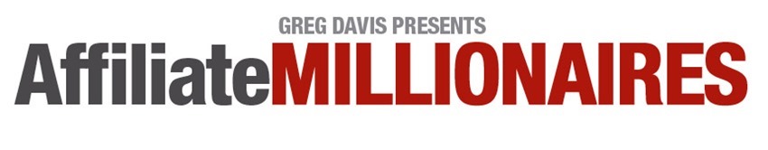Greg Davis – Affiliate Millionaires 3.0