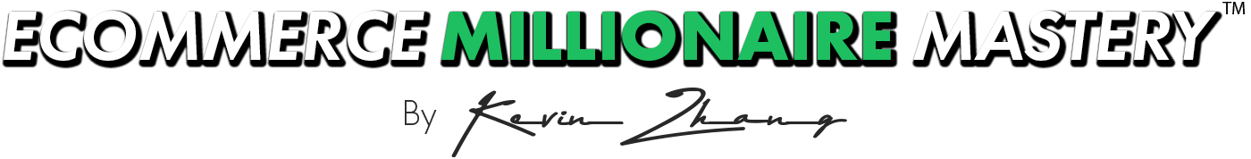 Kevin Zhang – Ecommerce Millionaire Mastery