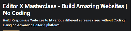 Editor X Masterclass – Build Amazing Websites