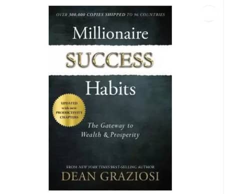 Dean Graziosi - Millionaire Success Habits