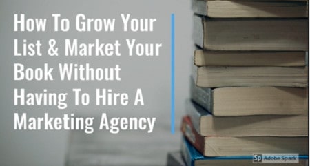 How To Market Your Book & Grow Your Mailing List
