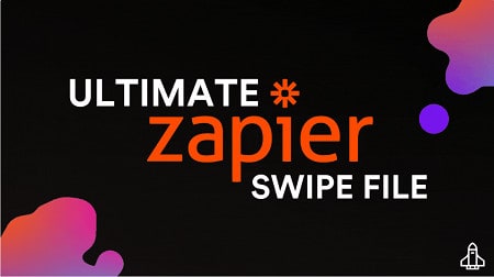 Nick Abraham – The Ultimate Zapier Swipe File