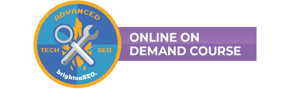 Brighton SEO – Advanced Technical SEO