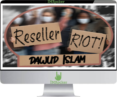 Dawud Islam – Reseller Riot