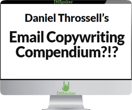 Daniel Throssell – Email Copywriting Compendium