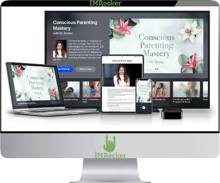 Mindvalley – Dr. Shefali Tsabary – Conscious Parenting Mastery