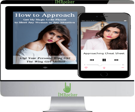 The Wing Girl Method – The Approach Blueprint