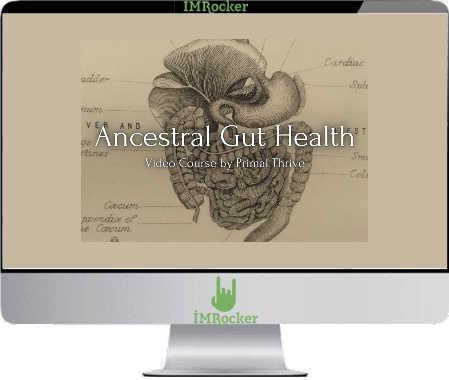 Ancestral Gut Health