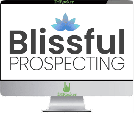 Blissful Prospecting – Prospecting Boot Camp