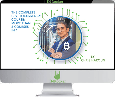 Chris Haroun - The Complete Cryptocurrency Course - 5 Courses in 1