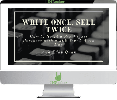 Eddy Quan - Write Once - Sell Twice