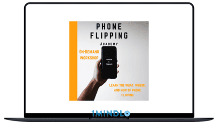 Life Hacks Academy – Phone Flipping Academy
