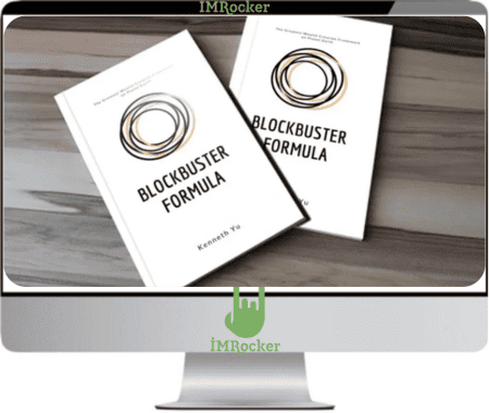 Kenneth Yu – The Blockbuster Formula