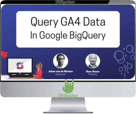 Simo Ahava – Google Analytics 4 in Big Query