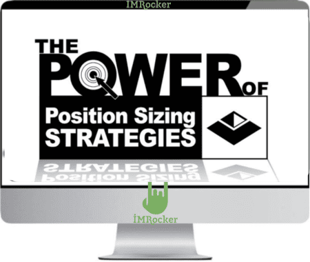 Van Tharp – The Power of Position Sizing Strategies