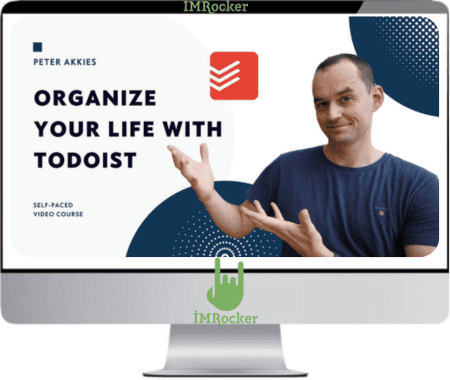 Peter Akkies – Organize Your Life With Todoist