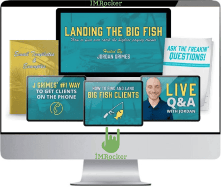 Kyle Milligan, John Grimes – Landing The Big Fish + Email Playbook