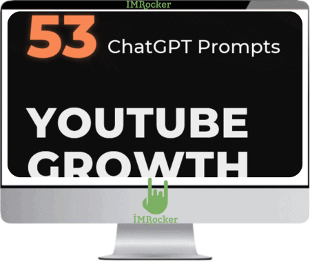 Unlock The Secrets of YouTube Growth – Own 53 Secret ChatGPT Prompts