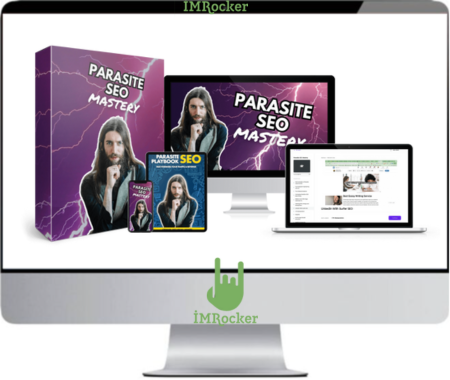 Parasite SEO Mastery + 100+ Parasite SEO Websites & Forums