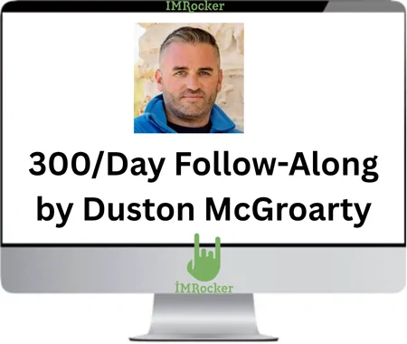 300Day Follow-Along by Duston McGroarty