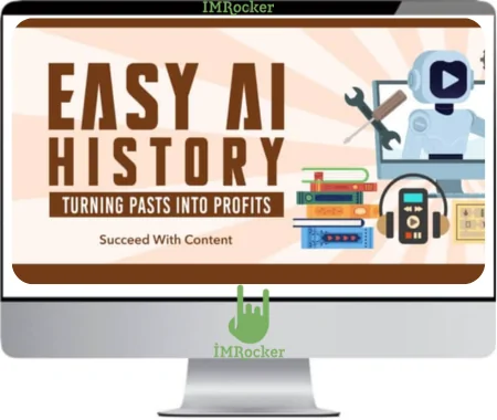 Easy AI History - Turning Pasts into Profits
