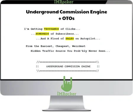 Underground Commission Engine+OTOs